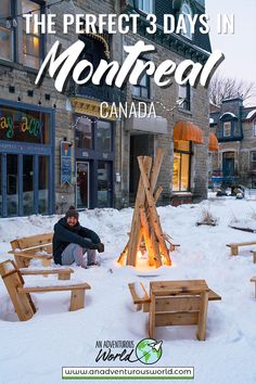 the perfect 3 days in montreaal, canada with text overlaying it