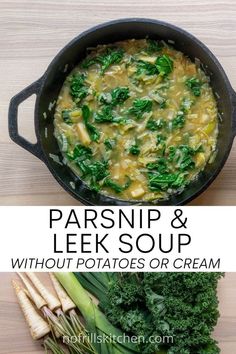 parsnip and leek soup without potatoes or cream in a skillet