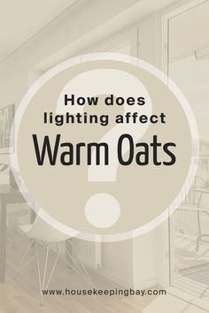 How Does Lighting Affect Warm Oats SW 9511? Light Paint Colors, Accessible Beige, Trim Color, Coordinating Colors, Paint Color, Sherwin Williams, My Dream Home, Modern Minimalist, Natural Light