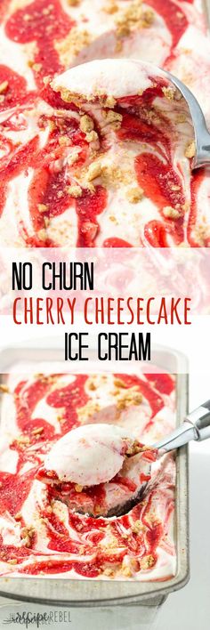 no churn cherry cheesecake ice cream is being scooped from a pan with a spoon