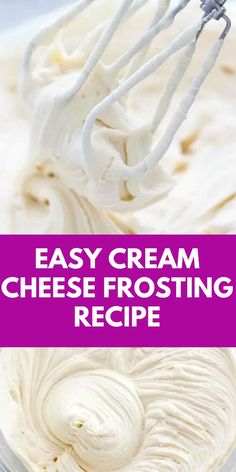 an image of cream cheese frosting in a bowl with the words easy cream cheese frosting recipe