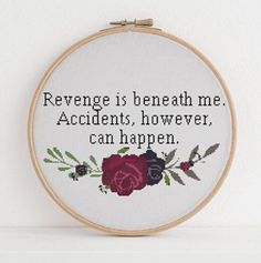 a cross - stitch pattern with the words, reverse is beneath me accident, however can happen