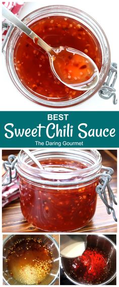 the best sweet chili sauce in a glass jar with spoons and ingredients to make it