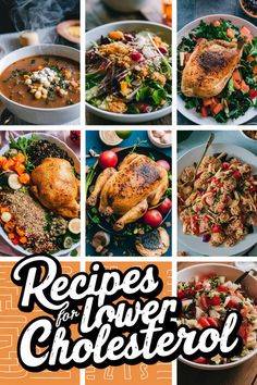 a collage of photos with the words recipes for your cholestrol on it