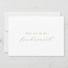 Elegant Gold Script Bridesmaid Proposal Card