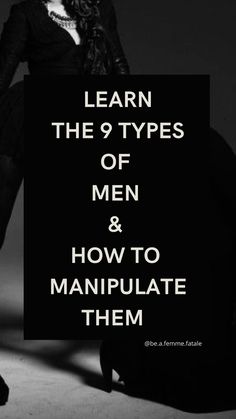 #becomingafemmefatale #femmefatale #seduction #manipulation #viral #power #foryou #fyp #darkfeminine #darkfemininity #darkfeminineenergy #darkfemme #maneater #confidence #siren #maneater #psychology #darkpsychology The 9 Types Of Men, How To Manipulate Men Tips, Science Of Seduction, Feme Fatale Quotes, How To Master The Art Of Seduction, How To Become A Maneater, Books About Seduction, Books On Seduction, Nine Types Of Men And How To Manipulate Them