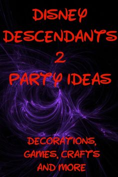 the title for disneyland's 2 party ideas decorations, games, crafts and more