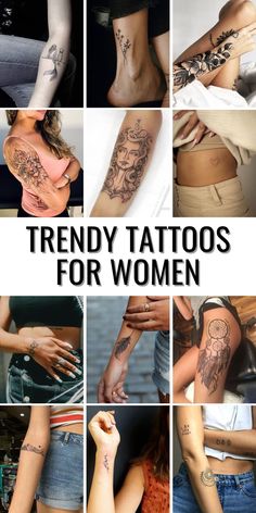 many different tattoos on women's arms and legs, with the words trendy tattoos for