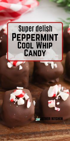 chocolate peppermint cool whip candy on a cutting board with text overlay reading super delish peppermint cool whip candy