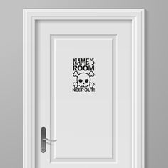 an open door with the name's room keep out on it and a skull