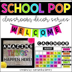 the back to school pop classroom decor series is shown with an image of a welcome sign and