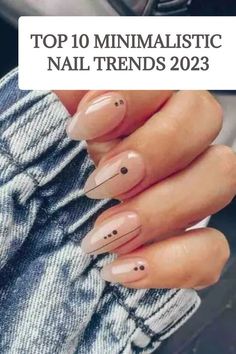 In this article are the most beautiful and amazing spring nail designs and colors that you can’t help but copy. #naildesigns #nailart #winternails #fallnails #amazingnails #fallnails #gelnails #acrylicnails #year #halloween #christmas #nailsideas2024 #nailtrends #nailtrend2024 Subtle Nail Art, Minimalist Nail, Minimal Nails Art, Professional Manicure, Nail Art Trends, Nude Nail Designs, Subtle Nails, Minimalist Nail Art, Minimal Nails