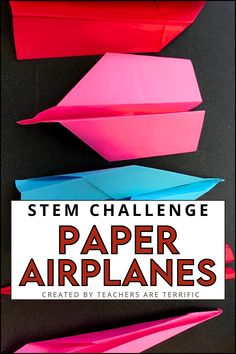 Paper Airplanes - STEM Challenge- best sellers from Teachers are Terrific include five fabulous, easy-to-prep, highly engaging STEM activities loved by teachers and students. Amazing Maze, Fly Paper, Engineering Design Process, Paper Airplane