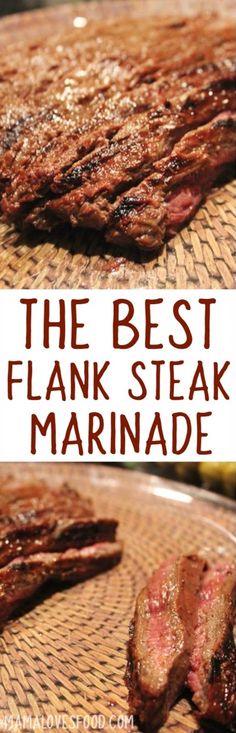 the best flank steak marinade