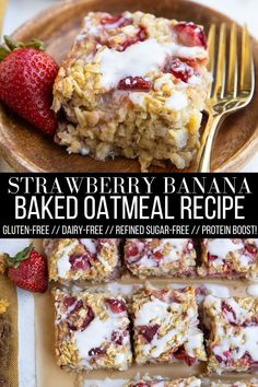 strawberry banana baked oatmeal recipe on a plate with strawberries