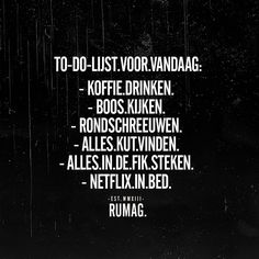 a black and white photo with the words to do list vor vandaag