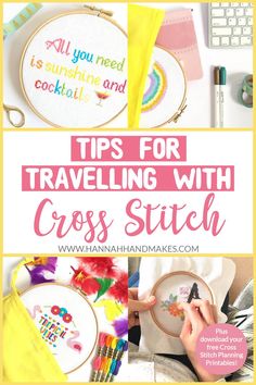 cross stitch projects with the title tips for traveling with cross stitch