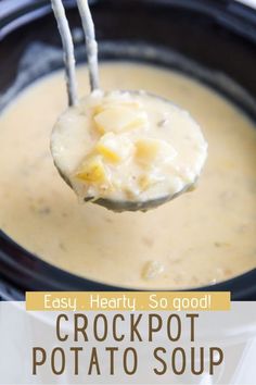 a spoon full of potato soup in a crock pot with the title above it