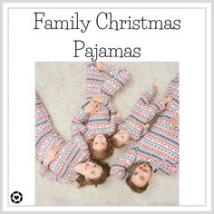 three girls in matching pajamas with the words family christmas pajama's on them