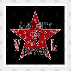 an image of a red star with the words, al mighty v nation on it