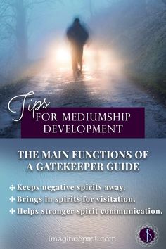 A Gatekeeper Spirit Guide brings forth the spirit you wish to communicate with. This guide also bars mischievous or malicious entities from coming in. Want to establish a stronger connection between you and spirits? The Gatekeeper guide will also do this. Ultimately, the Gatekeeper Spirit Guide is one of the most valuable guides you will be working with during your Mediumship endeavors. Spirit Guides