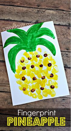 a pineapple painted on paper with the words fingerprint pineapple written in yellow