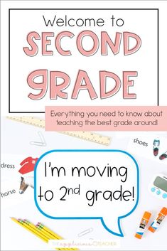 a poster with the words welcome to second grade and an image of pencils, rulers,