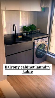 an image of a kitchen setting with the words balcony cabinet laundry table in front of it