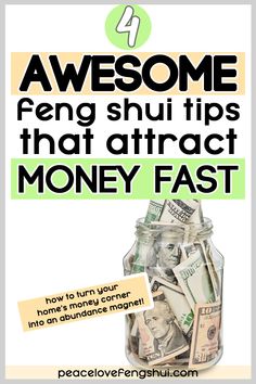 money in a jar with the words awesome feng shu tips that attract money fast