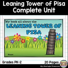 the leaning tower of pisa complete unit for learning about the leaning tower of pisa and how to use it