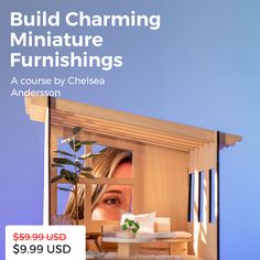 a woman looking through a window with the words build charming miniature furnishings