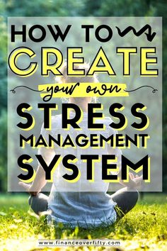 Feeling stressed out over your finances? Learn how to create your own stress management system so you can make better financial decisions and experience financial peace. | money mindset | financial peace | stress management | #financeoverfifty Find Balance, Stressful Situations, Stressed Out