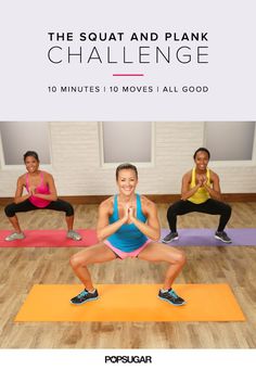 the squat and plank challenge includes 10 minutes to move all good