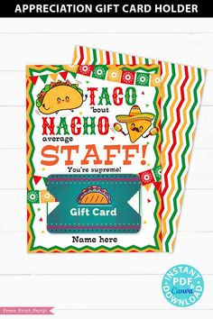 the taco nacho staff appreciation gift card holder