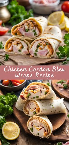 chicken cordon bleu wraps recipe on a cutting board with lemons and parsley