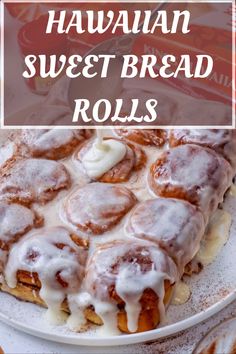 this hawaiian sweet bread rolls recipe is so good and easy to make it looks delicious