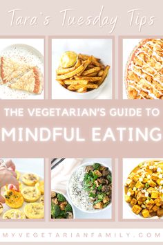 The Vegetarian's Guide to Mindful Eating | My Vegetarian Family | Tara's Tuesday Tips #vegetarianmindfuleating Toasted Quinoa, Making Quinoa, Mindful Eating, I Want To Eat, Mediterranean Diet Recipes, Foods To Eat