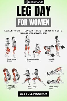 the poster shows how to do leg day for women, including exercises and workouts