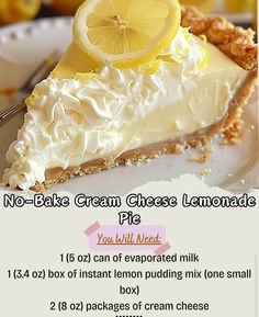 a slice of no - bake cream cheese lemonade pie