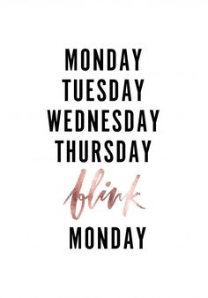 the words monday, wednesday, and pink monday are shown in black on a white background