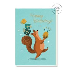 a happy birthday card with an image of a squirrel holding presents on its back and the words happy birthday written in gold