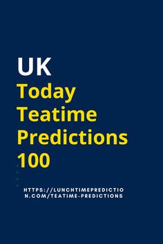 the uk today teatime predicts logo on a dark blue background with yellow lettering