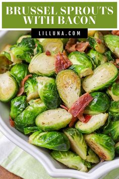 brussel sprouts with bacon in a white bowl