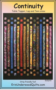 the front cover of a quilt book with colorful strips on it and text that reads,'continity table topper lap and train sizes '