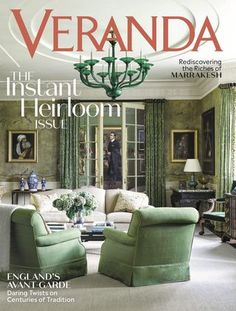 the front cover of veranda magazine with green chairs and chandelier in background