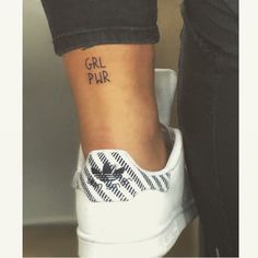 Gel Pwr Tattoo, Small Feminist Tattoos, Grl Pwr Tattoo, Strong Women Tattoos, Ankle Tattoo Men, Strong Woman Tattoos