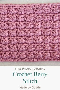 the crochet berry stitch is shown in pink