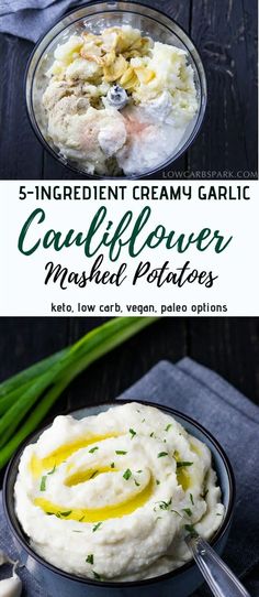 mashed potatoes in a bowl with green onions and garlic on the side text reads 5 ingredient cream garlic cauliflower mashed potatoes