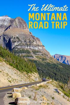 the ultimate road trip in montana