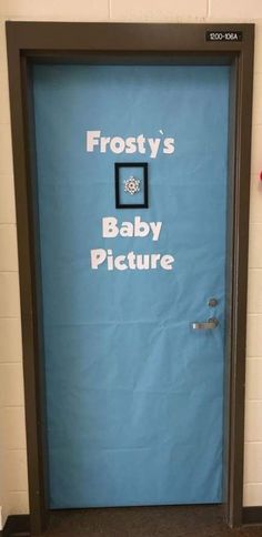 a blue door with frosty's baby picture on it